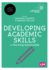 Developing Academic Skills for Nursing Associates (Understanding Nursing Associate Practice)