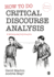 How to Do Critical Discourse Analysis: a Multimodal Introduction