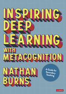 Inspiring Deep Learning With Metacognition