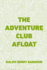 The Adventure Club Afloat