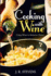 Cooking With Wine: Using Wine to Enhance Flavor