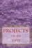 Projects' to-Do Lists: Stay Organized (50 Projects)