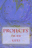 Projects' to-Do Lists: Stay Organized (50 Projects)