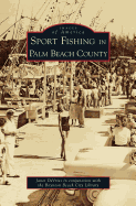 Sport Fishing in Palm Beach County