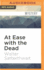 At Ease With the Dead