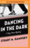 Dancing in the Dark
