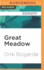 Great Meadow: an Evocation: a Memoir