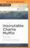 Inscrutable Charlie Muffin