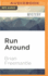 Run Around, the