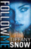 Follow Me (Corrupted Hearts, 1)