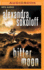 Bitter Moon (the Huntress/Fbi Thrillers)