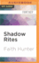 Shadow Rites (Jane Yellowrock, 10)