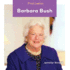 Barbara Bush (First Ladies Set 2)