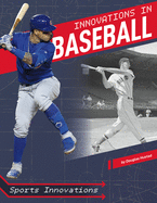 Innovations in Baseball (Sports Innovations)
