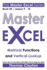Master Excel: Matrixal Functions and Vertical Lookup