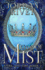 King of Mist (Steel and Fire)
