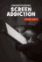 Understanding Screen Addiction (21st Century Skills Library: Upfront Health)
