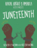 Juneteenth (21st Century Skills Library: Racial Justice in America: Histories)