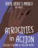 Atrocities in Action (Racial Justice in America: Histories)