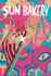 Sun Bakery: Fresh Collection