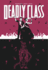 Deadly Class Volume 8: Never Go Back Format: Paperback