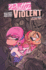 Pretty Violent Volume 2