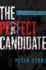 The Perfect Candidate Format: Paperback