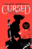 Cursed (an Arthurian Retelling)