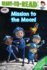 Mission to the Moon! : Ready-to-Read Level 2 (Ready Jet Go! )