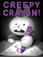 Creepy Crayon! (Jasper Rabbit's Creepy Tales! )