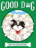 Herd You Loud and Clear (Good Dog)