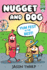 Yum Fest is the Best! : Ready-to-Read Graphics Level 2 (Nugget and Dog)