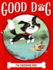 The Swimming Hole (Good Dog)