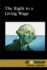 The Right to a Living Wage (at Issue)