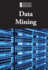 Data Mining (Introducing Issues With Opposing Viewpoints)