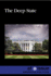 The Deep State (at Issue Series)