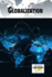 Globalization (Current Controversies)
