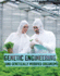 Genetic Engineering and Genetically Modified Organisms Michelle Denton