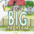Hermie's BIG Problem