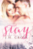 Stay With Me (the Lodge Series Novels)