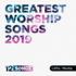 Greatest Worship Songs 2019 Cd