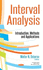 Interval Analysis: Introduction, Methods and Applications (Mathematics Research Developments)