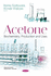 Acetone: Biochemistry, Production and Uses