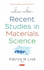 Recent Studies in Materials Science