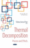Thermal Decomposition: Process and Effects