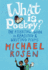 What is Poetry? : the Essential Guide to Reading and Writing Poems