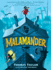 Malamander (the Legends of Eerie-on-Sea)