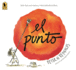 El Punto (Spanish Edition)