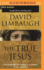 The True Jesus