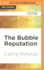 The Bubble Reputation